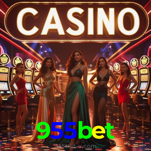 955bet：Ganhe com poker, blackjack e apostas em futebol no cassino online!