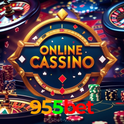 955bet：Sinta a emoção de jogar nas melhores slots do mercado!