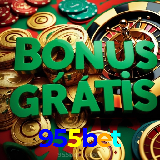 955bet：Gire a roleta e leve para casa grandes vitórias!