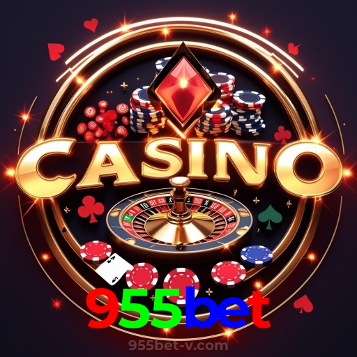 955bet：Jogue slots, aposte no futebol e ganhe prêmios incríveis no cassino online!